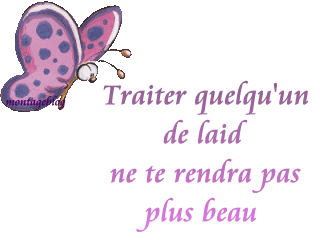 TRAITER QUELQU' UN DE...