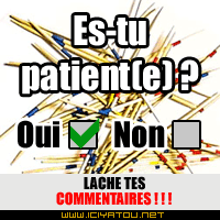 patient(e) ou pas???